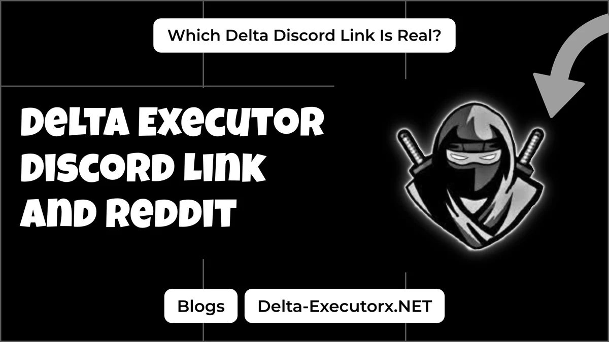 Delta Executor Discord link cover with the ninja logo and a real link question label